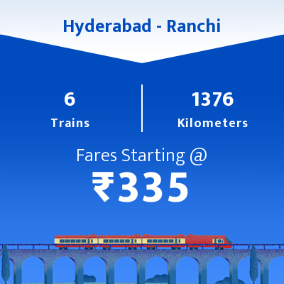 Hyderabad To Ranchi Trains